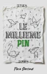 Produktbild: Le Millième Pin | Florie Darcieux