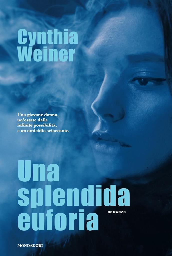 Produktbild: Una splendida euforia | Cynthia Weiner
