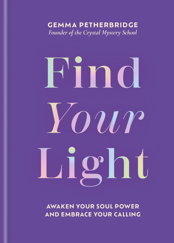 Produktbild: Find Your Light | Gemma Petherbridge