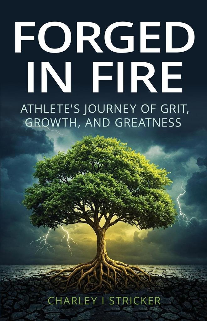 Produktbild: Forged in Fire | Charley I Stricker