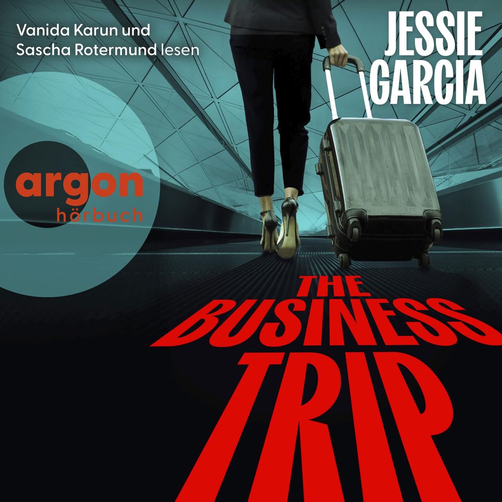 Produktbild: The Business Trip | Jessie Garcia