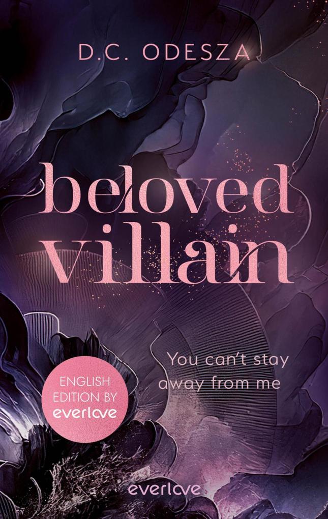 Produktbild: Beloved Villain - You can't stay away from me (English Edition) | D. C. Odesza
