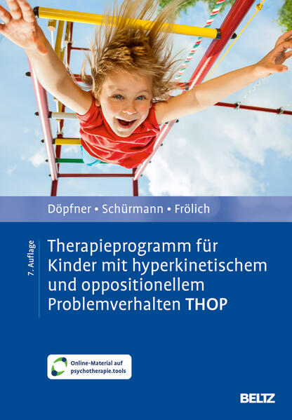 Produktbild: Therapieprogramm für Kinder mit hyperkinetischem und oppositionellem Problemverhalten THOP | Manfred Döpfner, Stephanie Schürmann, Jan Frölich