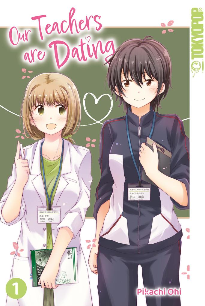 Produktbild: Our Teachers are Dating, Band 01 | Pikachi Ohi