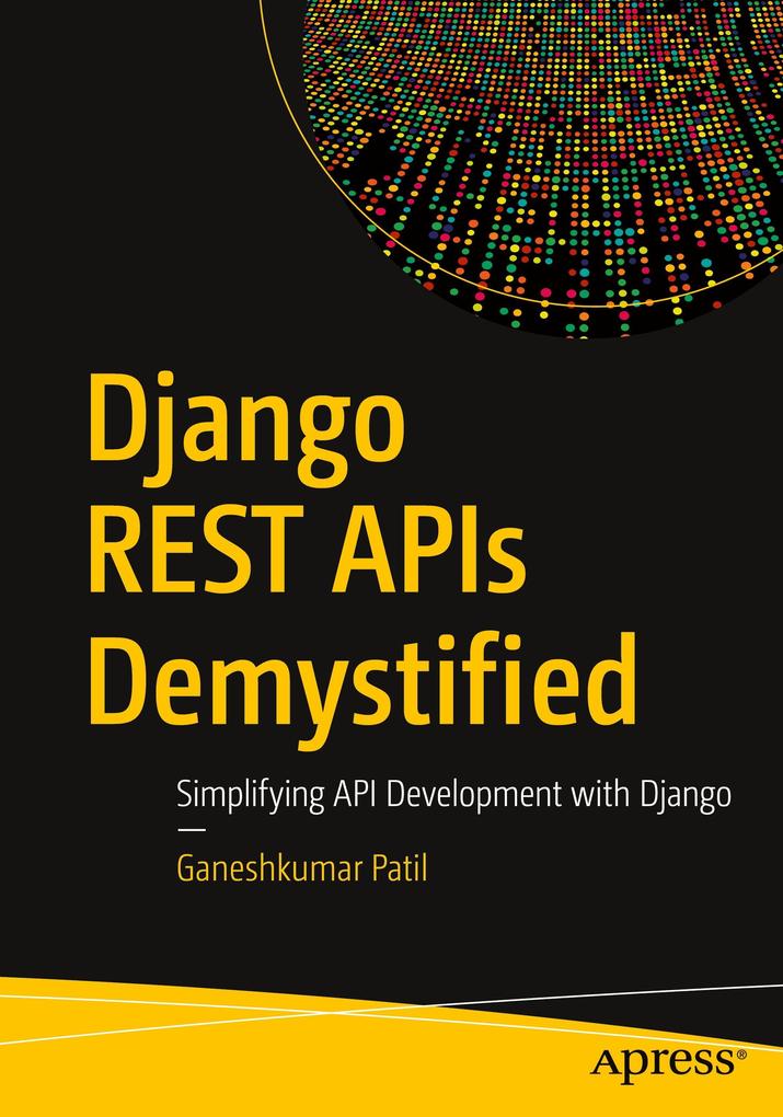 Produktbild: Django REST APIs Demystified | Ganeshkumar Patil