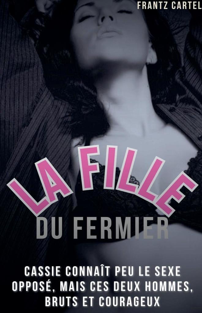 Produktbild: La fille du fermier | Frantz Cartel