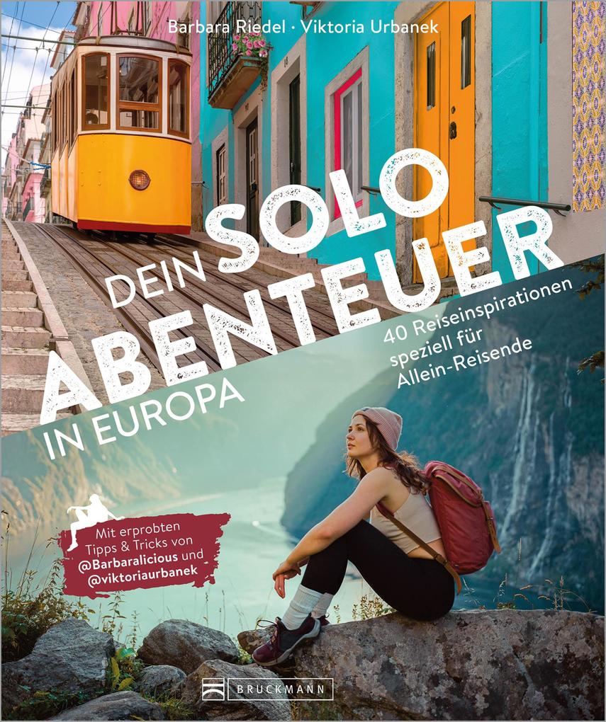 Produktbild: Dein Solo-Abenteuer Europa | Barbara Riedel, Viktoria Urbanek
