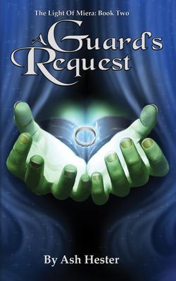 Produktbild: A Guard's Request | Ash Hester