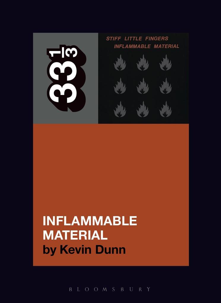 Produktbild: Stiff Little Fingers' Inflammable Material | Kevin Dunn