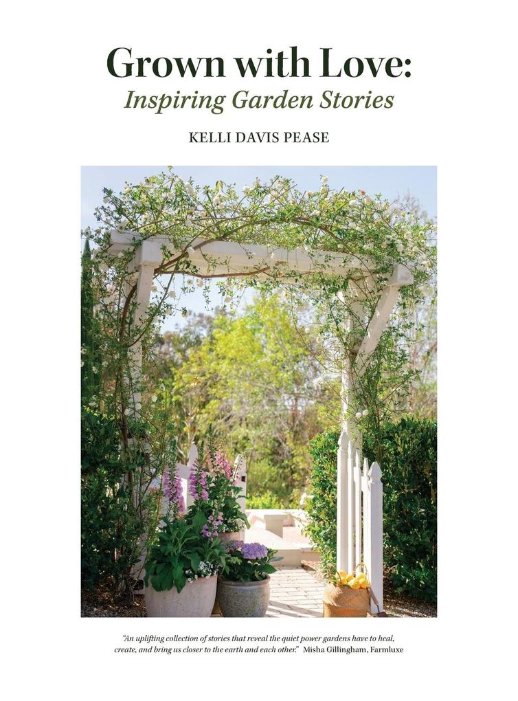 Produktbild: Grown with Love | Kelli Davis Pease