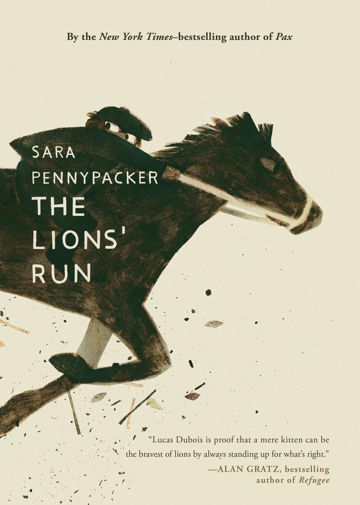 Produktbild: The Lions' Run | Sara Pennypacker