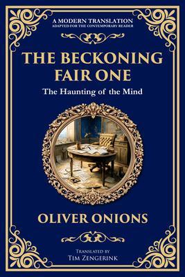 Produktbild: The Beckoning Fair One | Oliver Onions