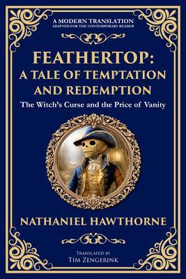Produktbild: Feathertop | Nathaniel Hawthorne