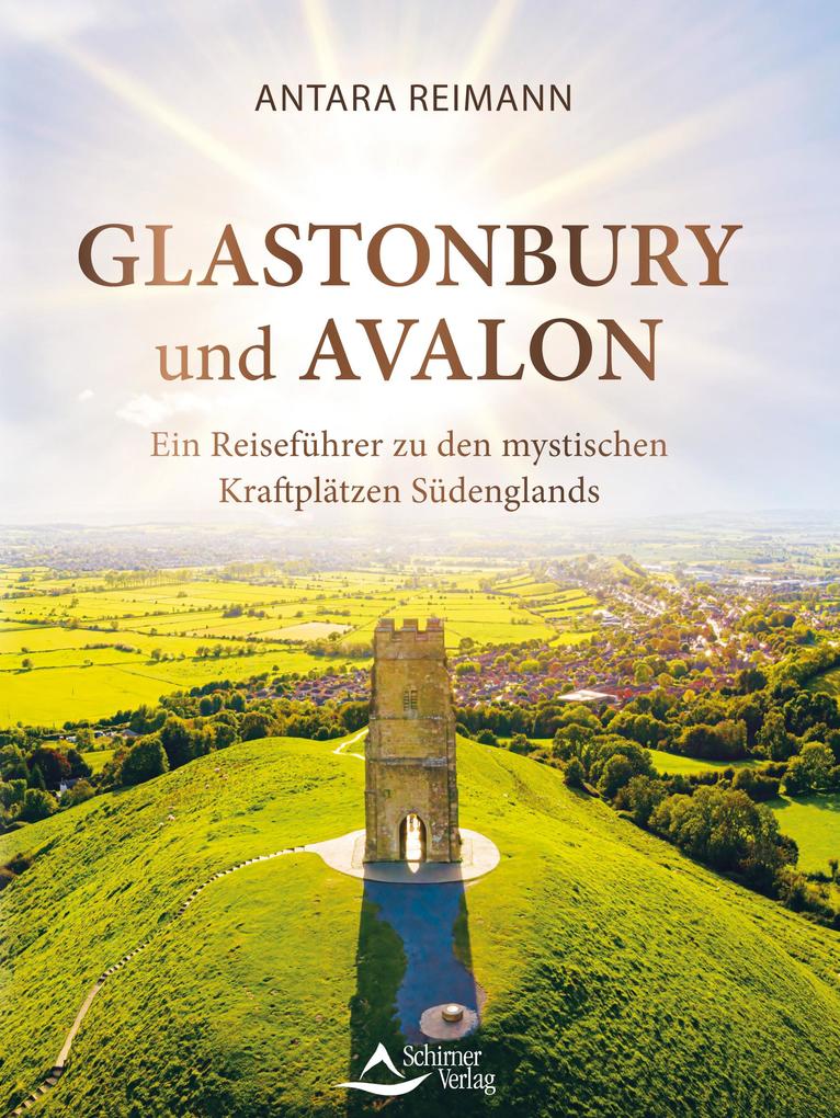 Produktbild: Glastonbury und Avalon | Antara Reimann