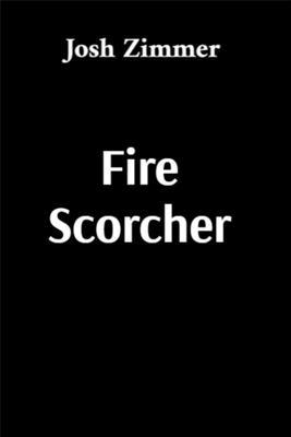 Produktbild: Fire Scorcher | Josh Zimmer