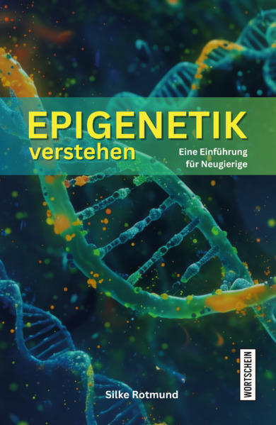 Produktbild: Epigenetik verstehen | Silke Rotmund