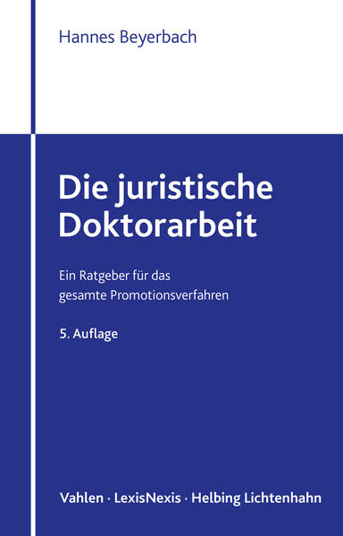 Produktbild: Die juristische Doktorarbeit | Hannes Beyerbach