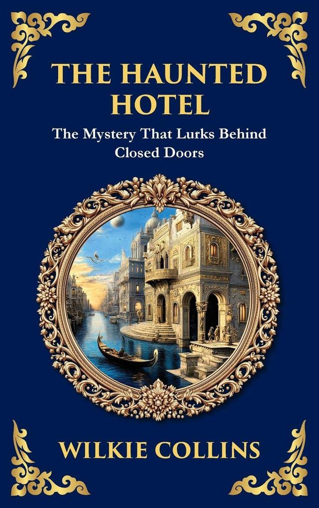 Produktbild: The Haunted Hotel | Wilkie Collins