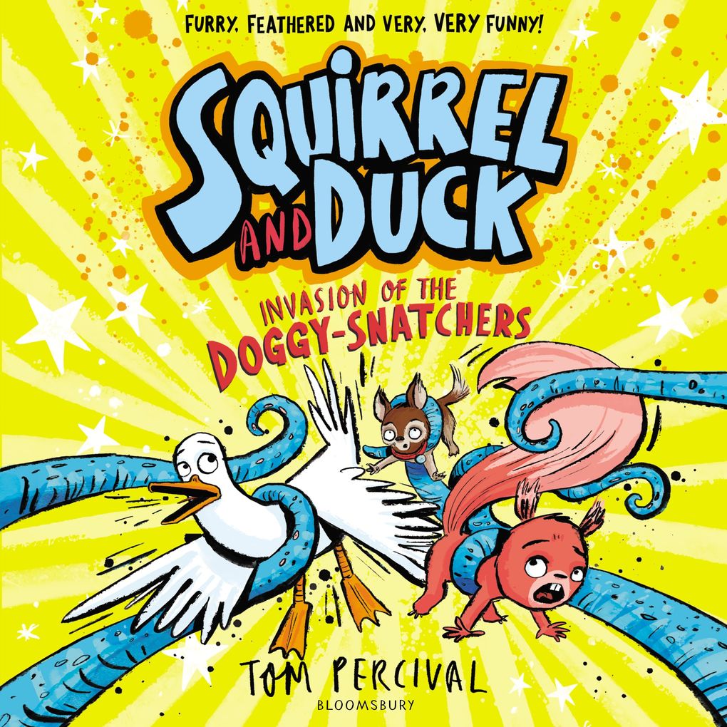 Produktbild: Squirrel and Duck: Invasion of the Doggy-Snatchers | Tom Percival