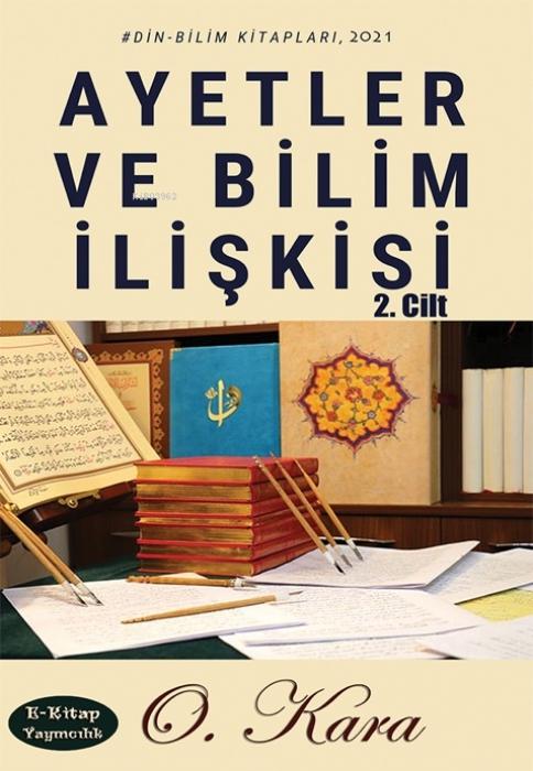 Produktbild: Ayetler ve Bilim Iliskisi 2.Cilt | O. Kara