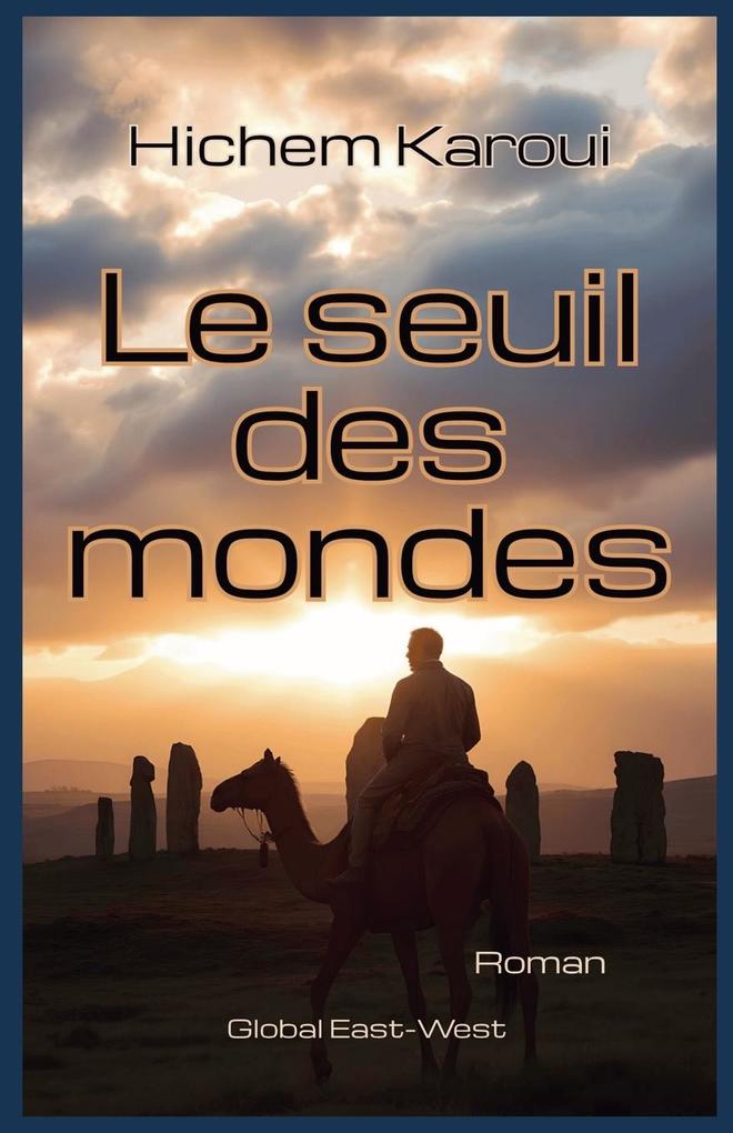 Produktbild: Le Seuil des mondes | Hichem Karoui