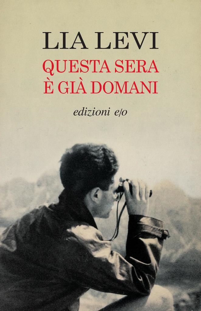 Produktbild: Questa sera è già domani | Lia Levi