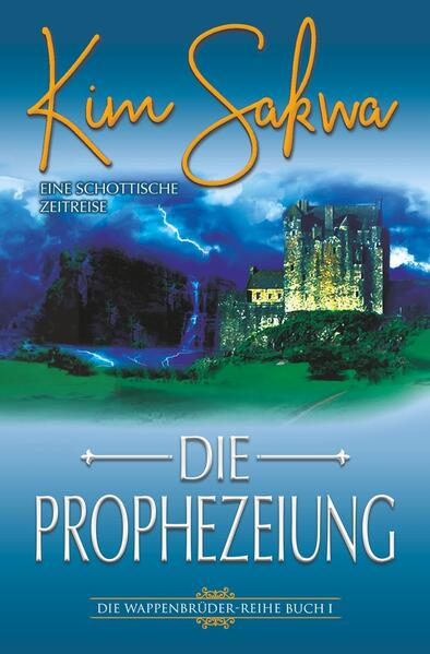 Produktbild: Die Prophezeiung | Kim Sakwa