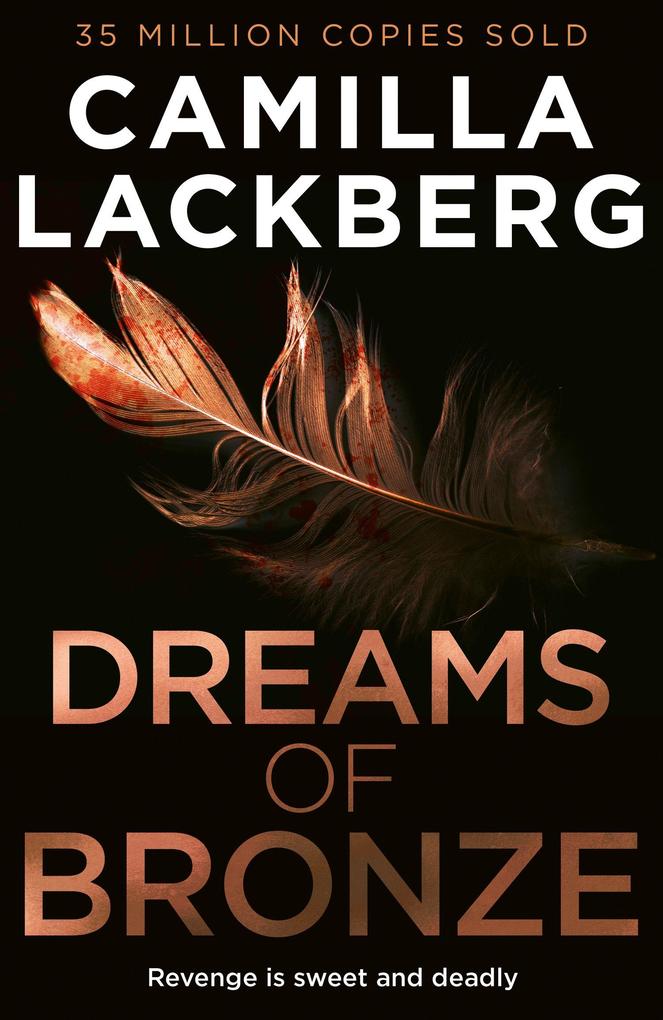 Produktbild: Dreams of Bronze | Camilla Lackberg