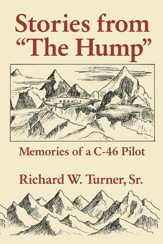 Produktbild: Stories from the Hump | Richard W. Turner Sr.