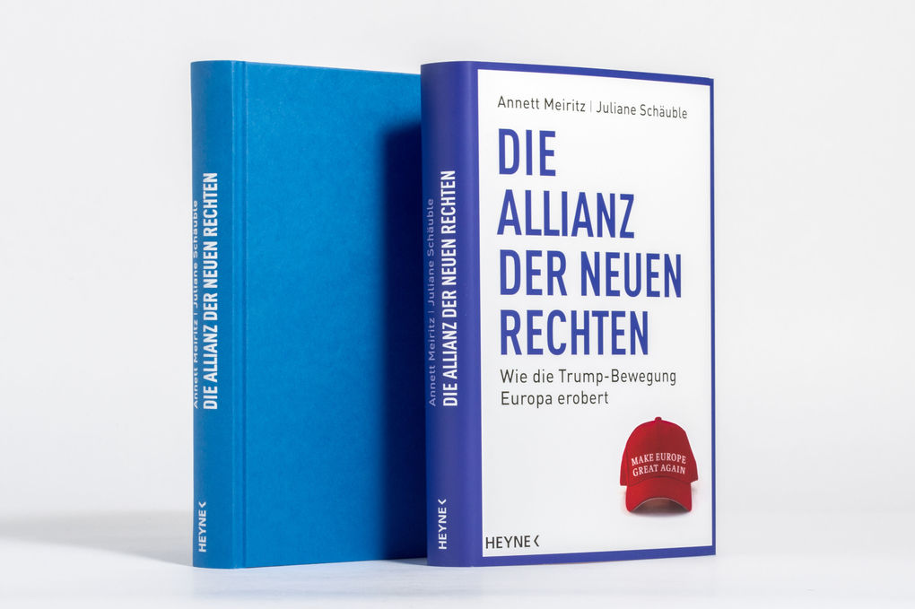 Weitere Ansicht: Die Allianz der Neuen Rechten | Annett Meiritz, Juliane Schäuble