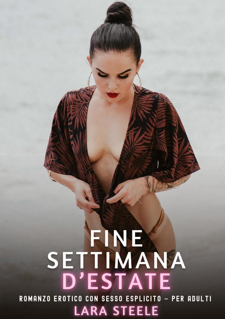 Produktbild: Fine Settimana d'Estate | Lara Steele