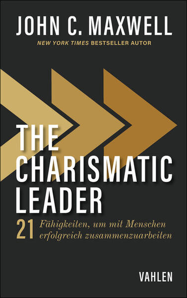 Produktbild: The Charismatic Leader | John C. Maxwell