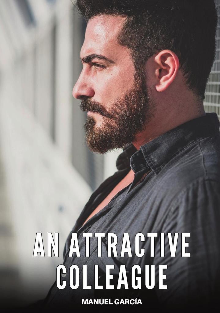 Produktbild: An Attractive Colleague | Manuel García