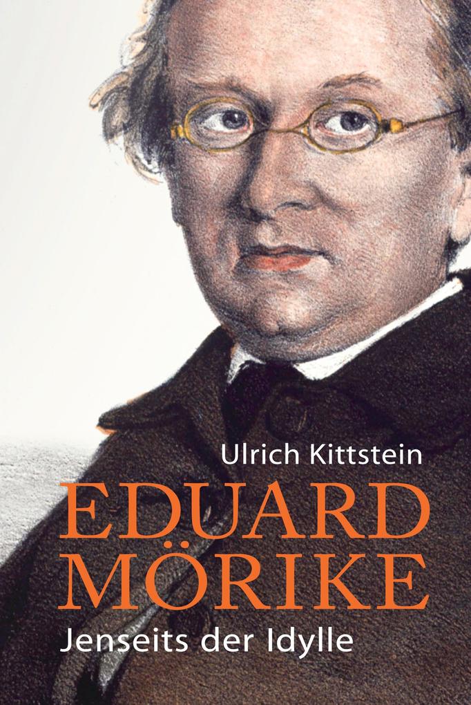 Produktbild: Eduard Mörike | Ulrich Kittstein