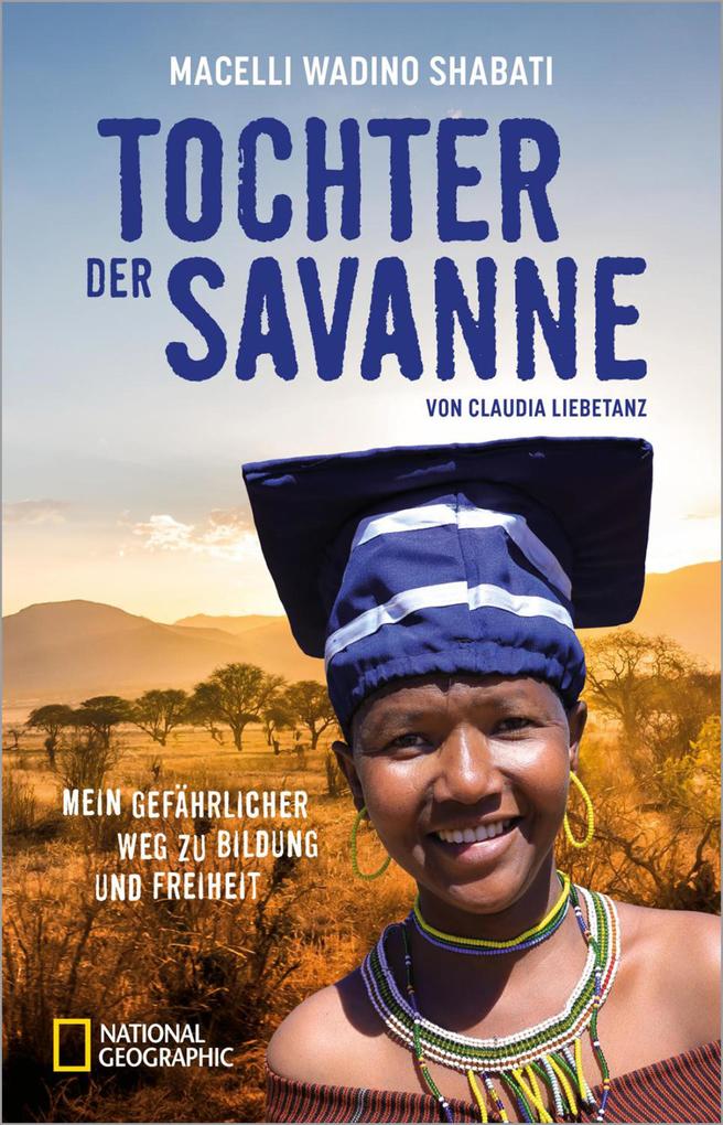 Produktbild: Tochter der Savanne | Macelli Wadino Shabati, Claudia Liebetanz