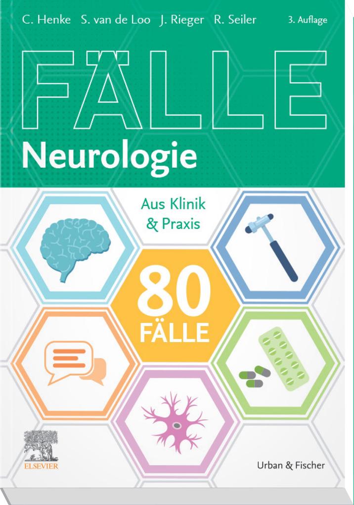 Produktbild: 80 Fälle Neurologie | Christian Henke, Simone van de Loo, Johannes Rieger, Rebecca Seiler