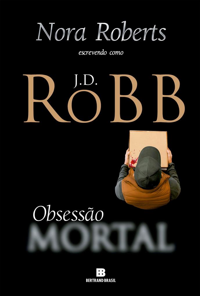Produktbild: Obsessão mortal | J. D. Robb