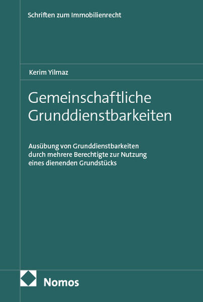 Produktbild: Gemeinschaftliche Grunddienstbarkeiten | Kerim Yilmaz