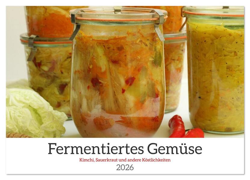 Produktbild: Fermentiertes Gemüse (Wandkalender 2026 DIN A3 quer), CALVENDO Monatskalender | Linda und Michael Schilling, Calvendo