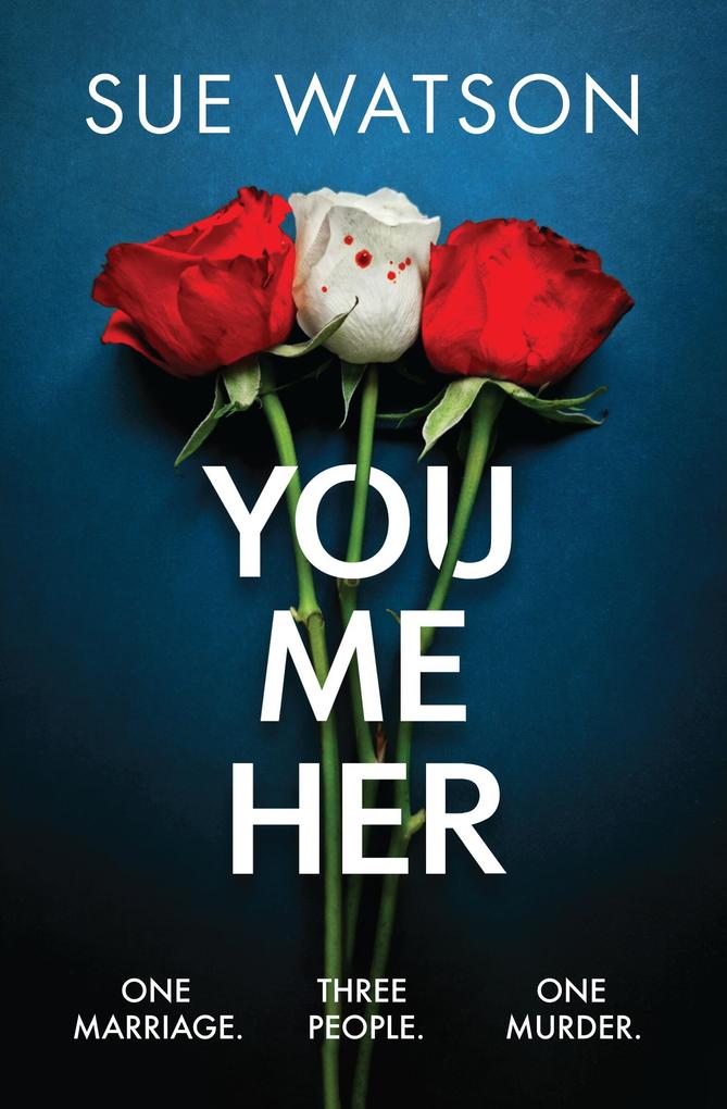 Produktbild: You Me Her | Sue Watson