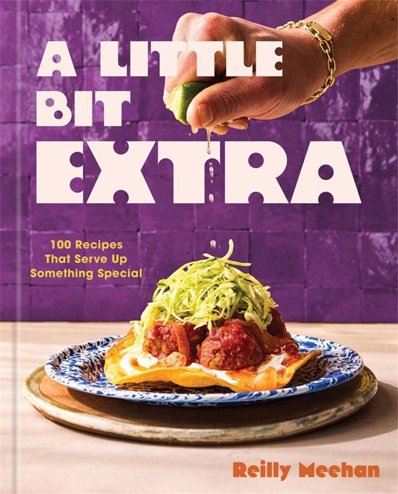 Produktbild: A Little Bit Extra | Reilly Meehan