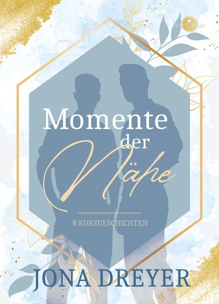 Produktbild: Momente der Nähe | Jona Dreyer