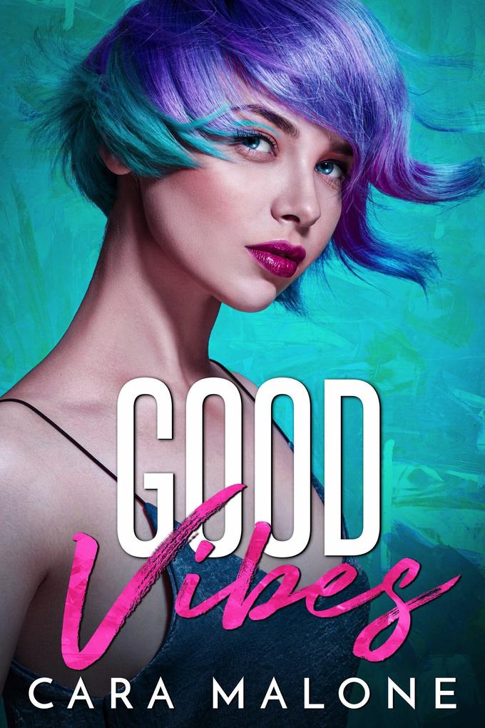 Produktbild: Good Vibes | Cara Malone