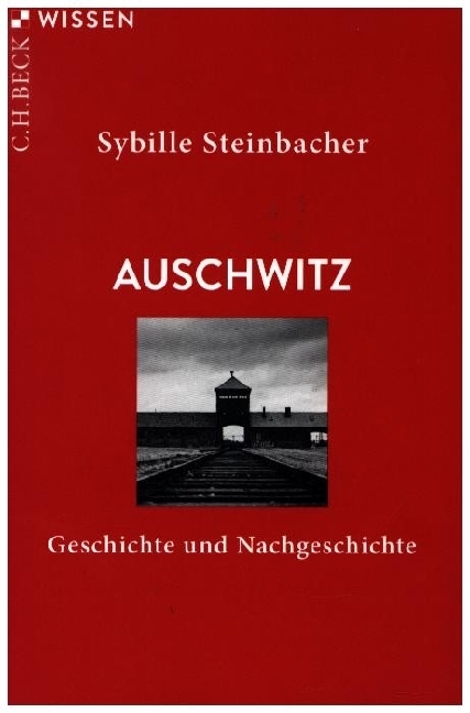 Produktbild: Auschwitz | Sybille Steinbacher