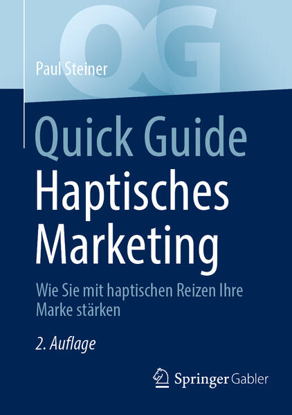 Produktbild: Quick Guide Haptisches Marketing | Paul Steiner