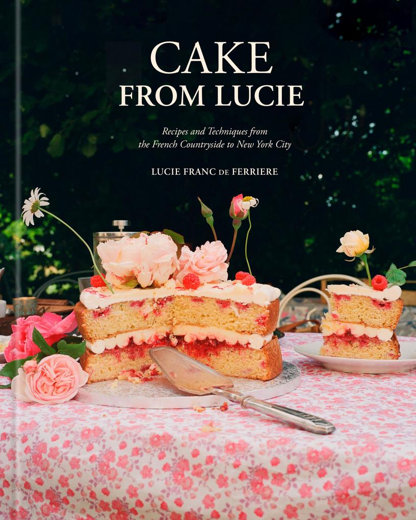 Produktbild: Cake From Lucie | Lucie Franc de Ferriere