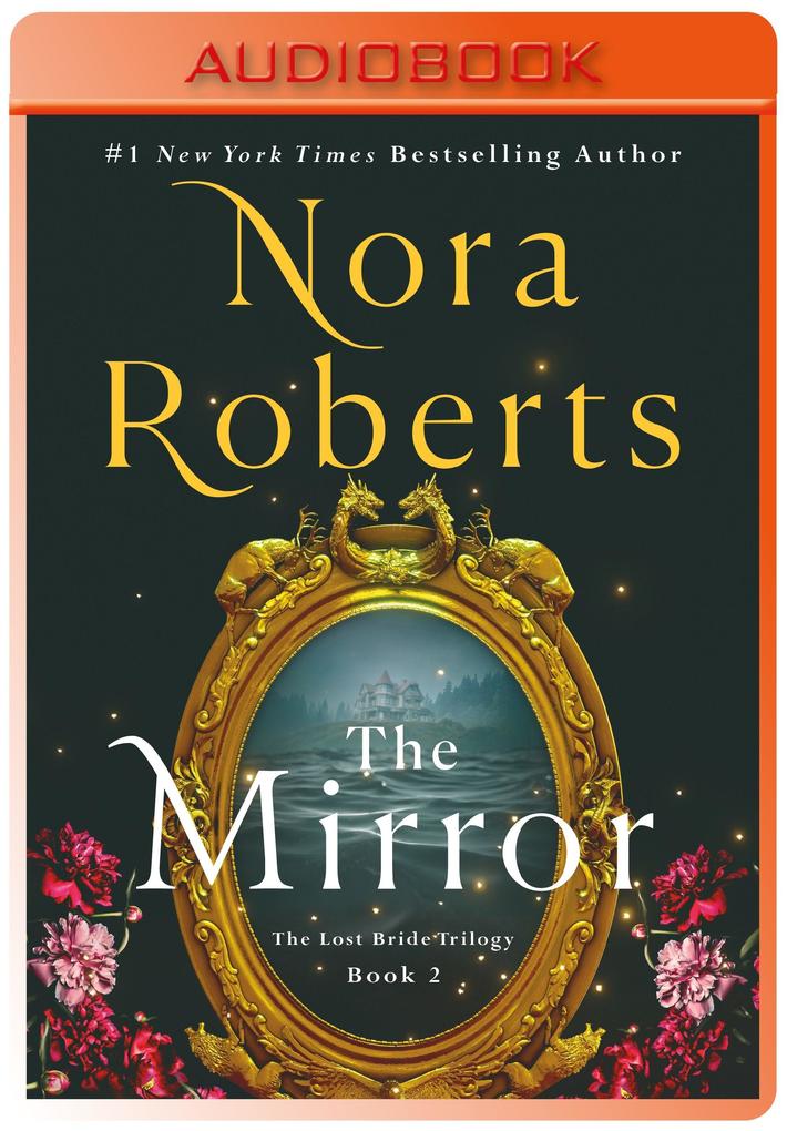 Produktbild: The Mirror | Nora Roberts