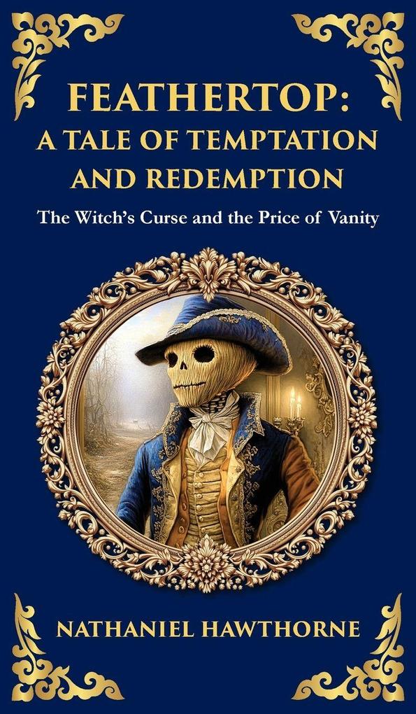 Produktbild: Feathertop | Nathaniel Hawthorne