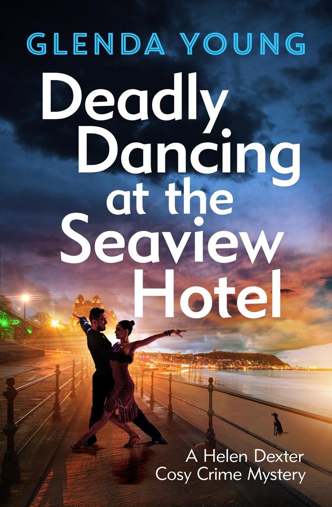 Produktbild: Deadly Dancing at the Seaview Hotel | Glenda Young