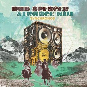 Produktbild: Synchronos | Dub Spencer & Trance Hill